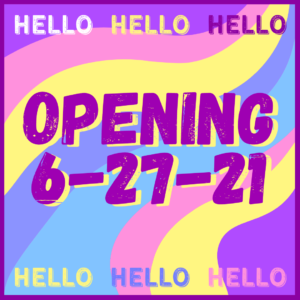 opening 6-27-2021